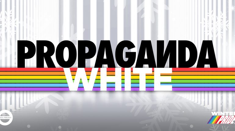 Propaganda-White-20210904-Humanitix-Wide Propaganda-White-20210904-Humanitix-Wide
